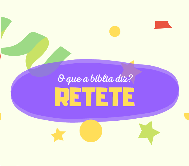 Pense, Reflita e Responda Reteté é Bíblico? Estamos fugindo da palavra de Deus? Unidos na Fé Pense, Reflita e Responda Reteté é Bíblico? Estamos fugindo da palavra de Deus? Unidos na Fé